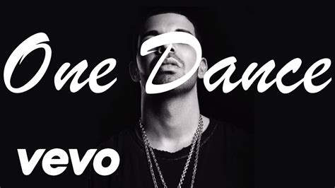 Drake One Dance Ft Wizkid And Kyla Lyrics Youtube