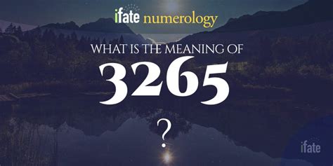 Number The Meaning of the Number 3265