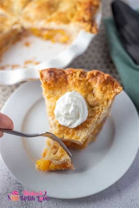 Easy Peach Pie Is The Perfect Summer Dessert To Make Bake It With Love