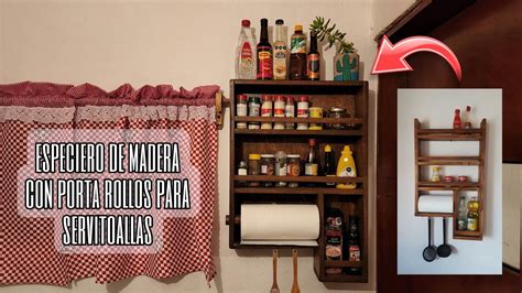 Especiero De Madera Para La Cocina Con Porta Rollo De Servitoallas