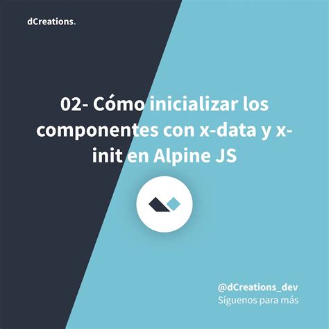 Qu Es Alpine Js Una Introducci N Completa