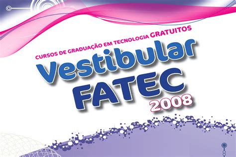 Fatecs Divulgam Lista De Convocados Do Vestibular Centro Paula Souza