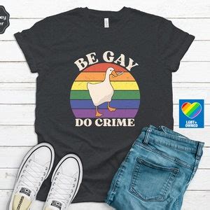 Be Gay Do Crime Goose Shirt Pride Outfit Queer Shirt Lesbian Shirt