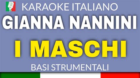 Gianna Nannini I Maschi KARAOKE STRUMENTALE Base Karaoke Italiano