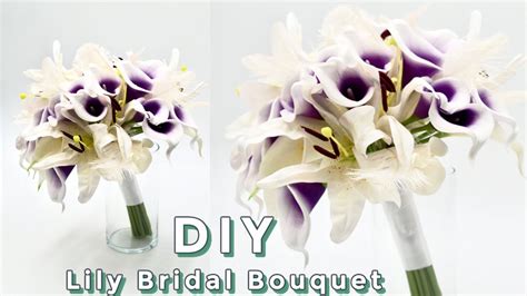 Gorgeous DIY Lily Bridal Bouquet | Wedding Bouquet | DIY Tutorial ...