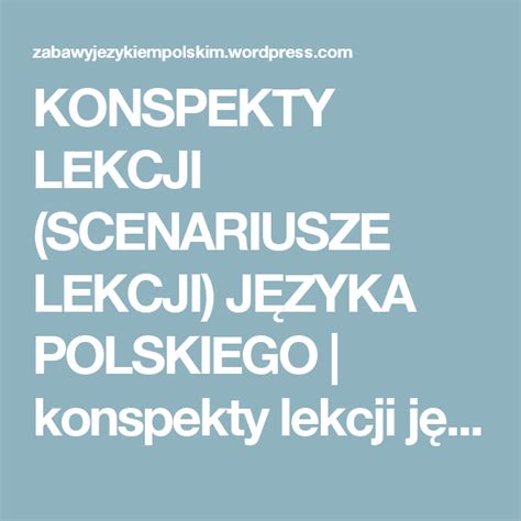 Konspekty Lekcji Scenariusze Lekcji J Zyka Polskiego Konspekty