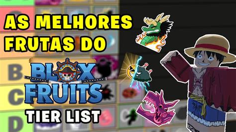 TIER LIST DAS MELHORES FRUTAS DO BLOX FRUITS YouTube