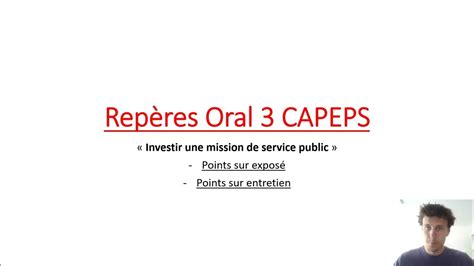 Repères Méthodologiques Oral 3 Capeps Youtube