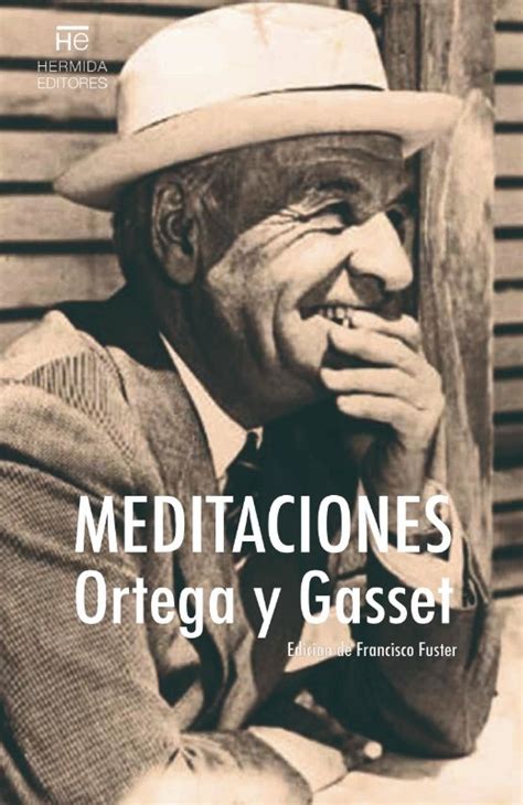 Libro Y Ebook Meditaciones De Ortega Y Gasset Hermida Editores