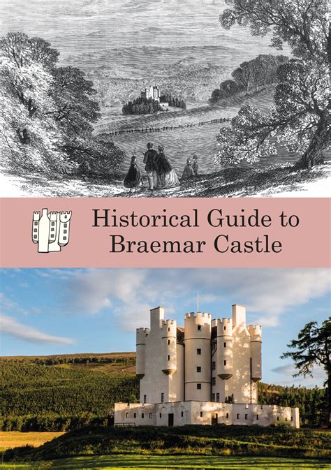 Historical Guide to Braemar Castle - SHOP THE CAIRNGORMS