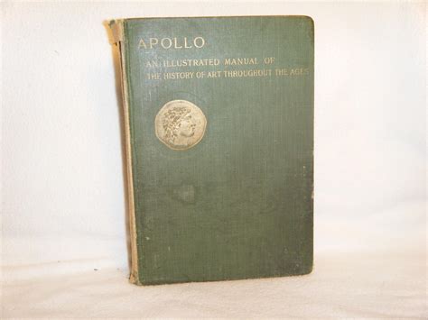APOLLO An Illustrated Manual of the History of Art Throughout the Ages