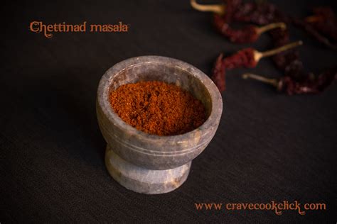 Chettinad Masala Recipe Crave Cook Click