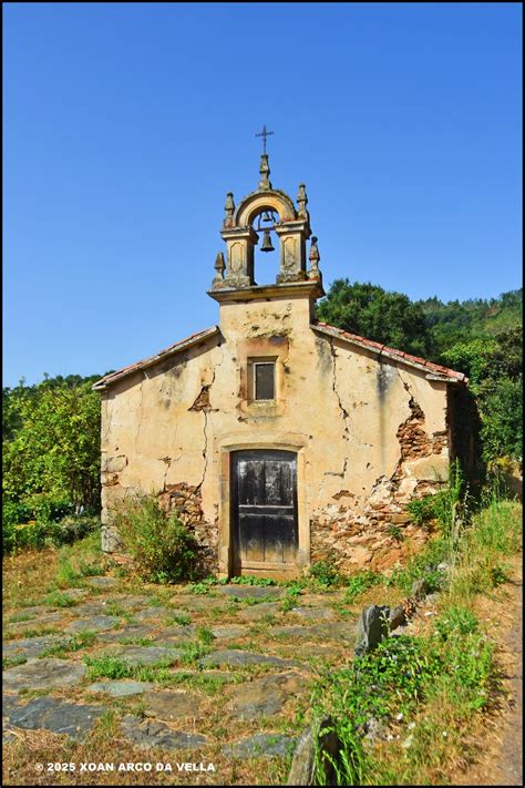 Capela Santo Andre - XOAN ARCO DA VELLA: CAPELA DE SANTO ANDRÉ - SANTANDRÉ - AGOLADA