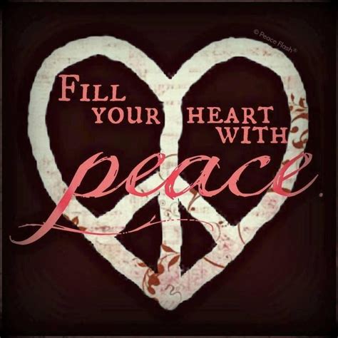 Peaceful Heart Quotes Quotesgram Oraciones Por La Paz Arte Con Signo De La Paz Paz Amor