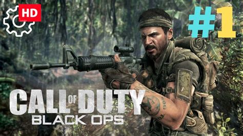 Call Of Duty Black Ops Gameplay Mission 1 Full Hd Youtube