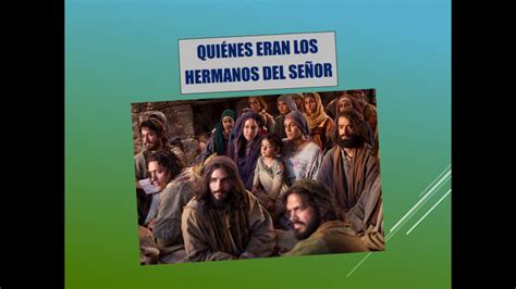 ¿quiénes Eran Los Hermanos De Jesús