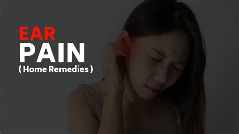 Ear Pain : 7 Home Remedies For Ear Pain - Sopan Creation