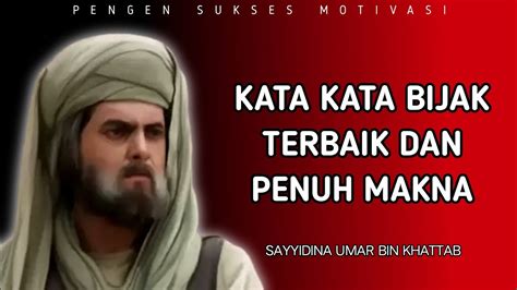 Kata Kata Bijak Umar Bin Khattab Yang Penuh Makna Quotes Islami