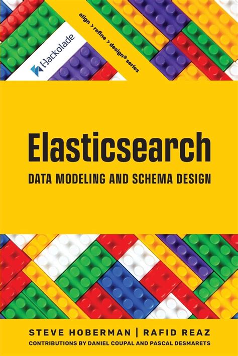 Elasticsearch Data Modeling And Schema Design Hoberman Steve Reaz