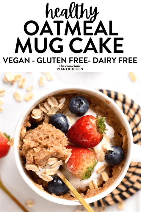 This Oatmeal Mug Cake Is An Healthy Snack Baked In The Microwave And