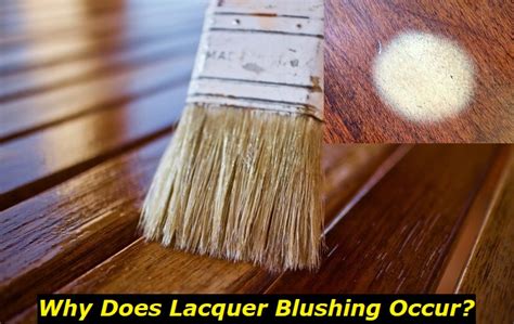 lacquer blushing whats wrong    fix