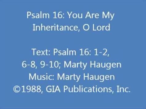 Psalm You Are My Inheritance O Lord Haugen Setting Psalm