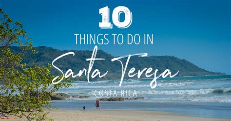 10 Things to Do in Santa Teresa, Costa Rica...That Aren't Surfing