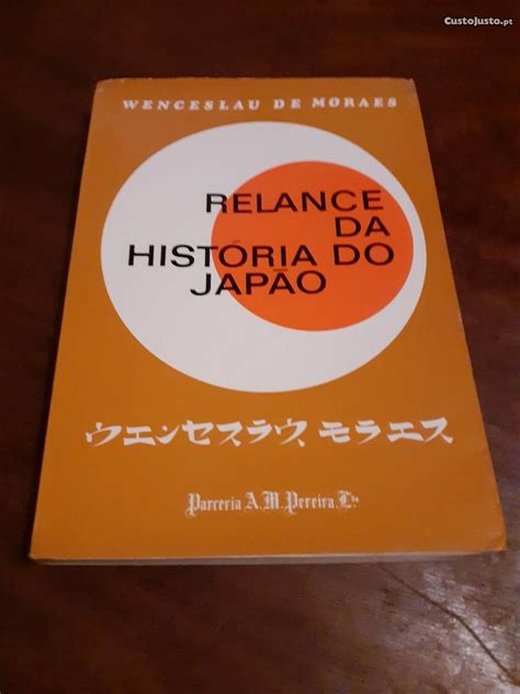 Relance Da História Do Japão Wenceslau De Moraes Livros à Venda