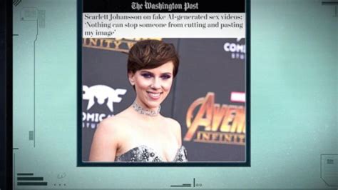 Video Scarlett Johansson Fights Back Against Deep Fake Porn ABC News