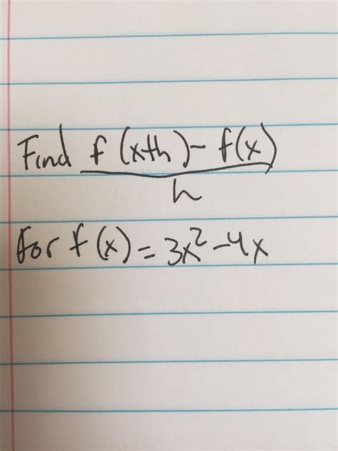 Solved Find F X H F X H For F X 3x 2 4x