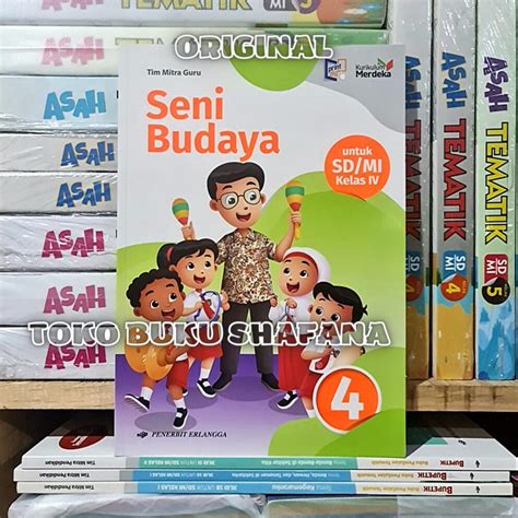 Buku Seni Budaya Kelas Sd Mi Erlangga Kurikulum Merdeka Terbaru