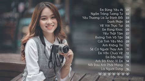 Những Ca Khúc Nhạc Trẻ Hay Nhất 2019 Liên Khúc Nhạc Trẻ Chọn Lọc Mới Nhất Lk Nhạc Trẻ Mới