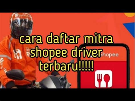 Cara Daftar Mitra Shopee Food Terbaru Youtube