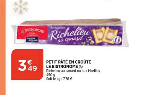 Promo Petit Pâté En Croûte Le Bistronome chez Atac iCatalogue fr