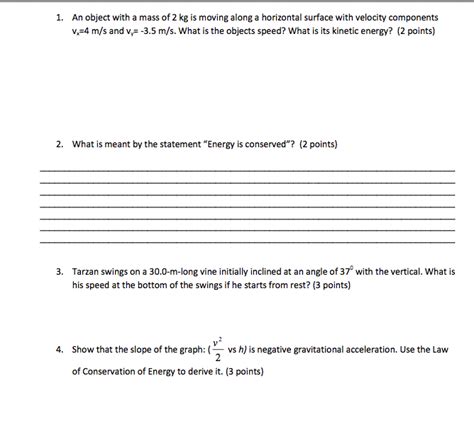 Solved 1. An object with a mass of 2 kg is moving along a | Chegg.com