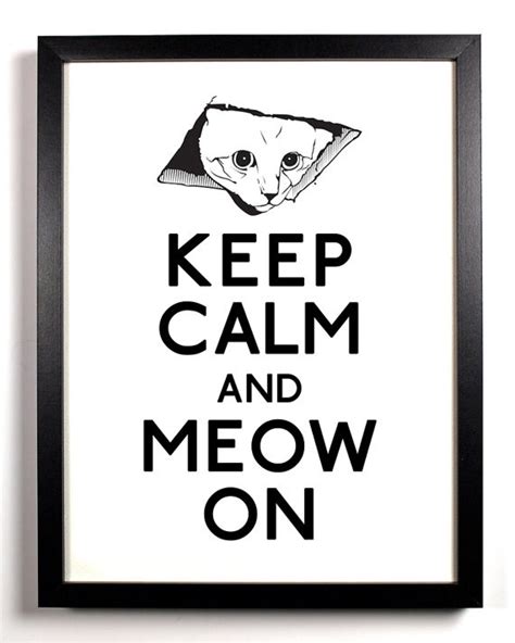 Items Similar To Keep Calm And Meow On Kitten 8 X 10 Print Buy 2 Get 1 Free Keep Calm And