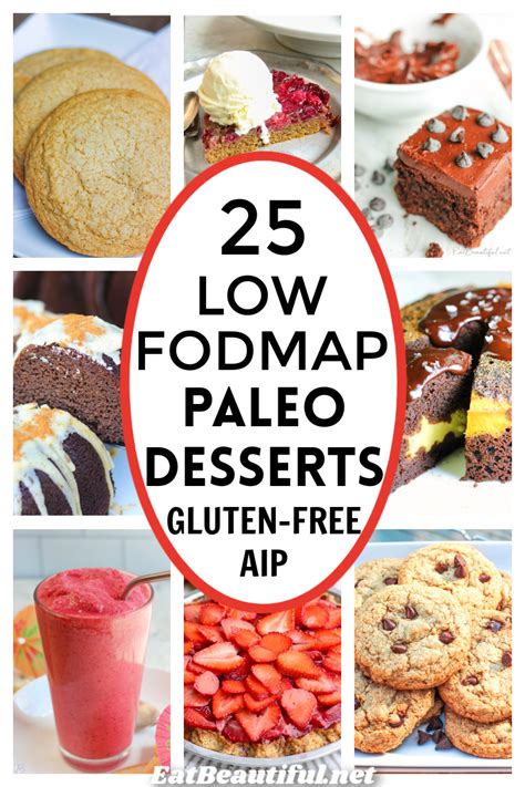 25 Low FODMAP Paleo & Gluten-free Desserts! - Eat Beautiful