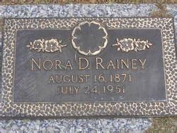 Nora Dean Rainey 1871 1951 Monumento Find A Grave