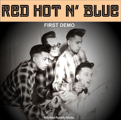 RickyRockabillyArchives Red Hot N Blue Rare Card And Early Demo By Me Archives