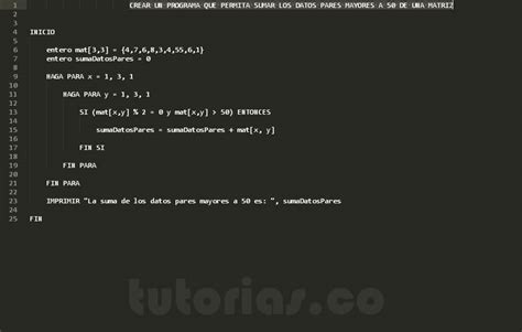 Arreglos Pseudocodigo Suma Pares Mayores A Cincuenta Matriz