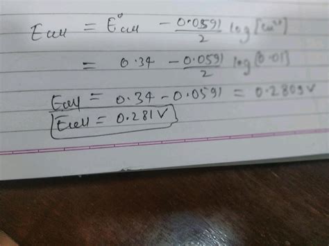 9 If The Standard Electrode Protential Of Cu2 Cu Electrode Is 0 34 V