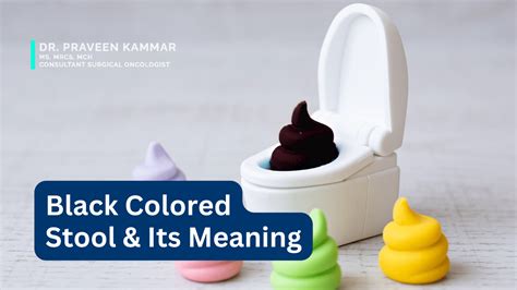 What Causes Black Stool & What Does It Mean? | Dr Praveen Kammar