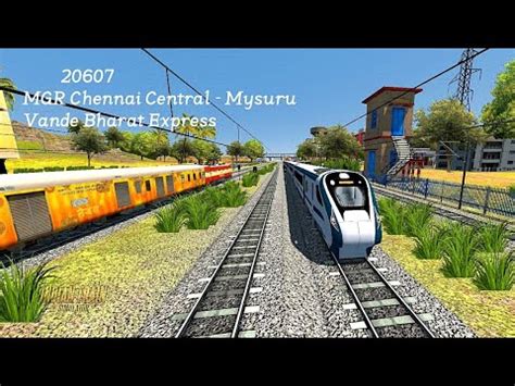 20607 MGR Chennai Central Mysuru Vande Bharat Express YouTube