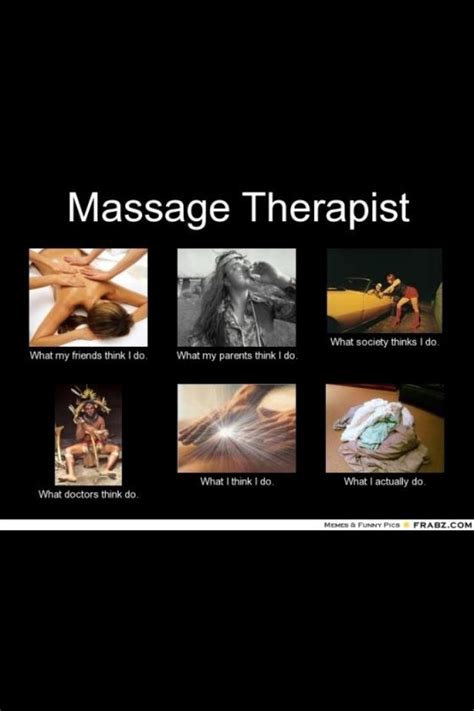 Accurate Massage Therapy Quotes Massage Therapy Humor Massage Therapist