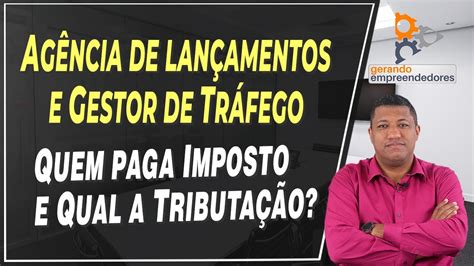 LANÇADOR DE INFOPRODUTO PAGA IMPOSTO TRIBUTAÇÃO PARA AGÊNCIAS DE