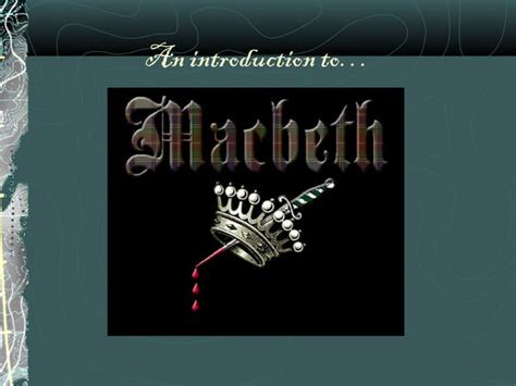 Blog Macbeth Background Revised Ppt