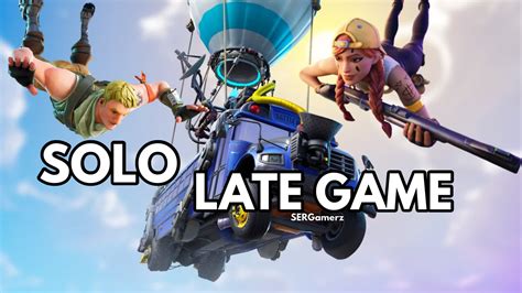 SOLO LATE GAME Arena Battle Royal 5322 9936 3274 By Sergamerz