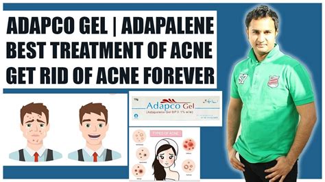 Adapco Gel Uses For Acne Treatment Adapalene For Acne Acne Scar