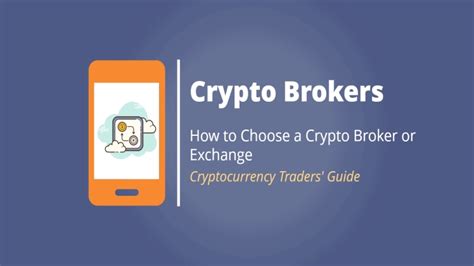 Ways To Choose A Great Cryptocurrency Broker Arreh