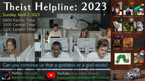 🚚 2023 Apr 02 Theist Helpline Can You Convince Us That A Goddess Or A God Exists Youtube